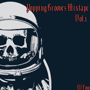 DJ Cow - Popping grooves mixtape Vol.1 - demo -