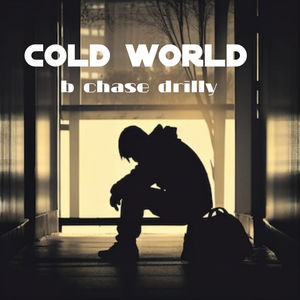 Cold World (Explicit)