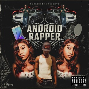 Android Rapper