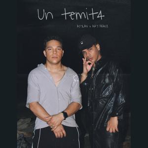 Un Temit4 (feat. Dj Pispy Perreo & DJ DEMOLEDOR|Richie P & Walter Producer Remix)