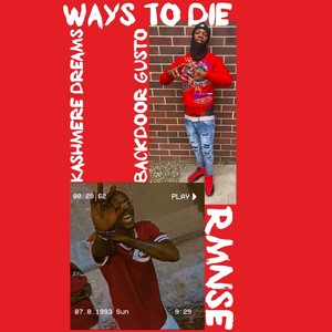 Ways To Die (feat. Moviegang Gusto) [Radio Edit]