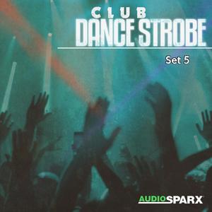 Club Dance Strobe, Set 5