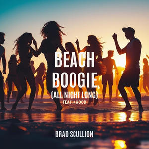 Beach Boogie (All Night Long) (feat. Kwood)