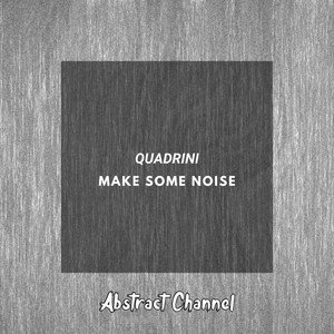 Make Some Noise (Extended Version)