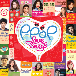 Himig Handog P-Pop Love Songs (Minus One)