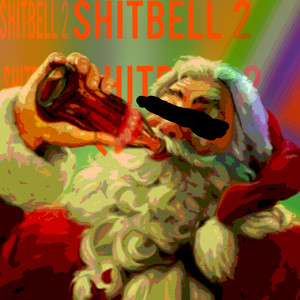 SHITBELL 2 (Explicit)