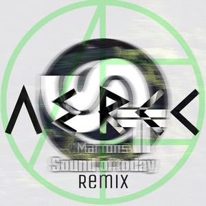 Sound Of Today (AERII Remix)