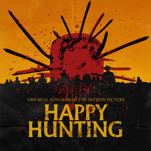 happy hunting (original songs from the motion picture)