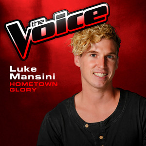 Hometown Glory (The Voice 2013 Performance)