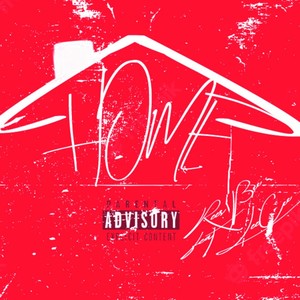 Home (feat. LeeCee) (Explicit)