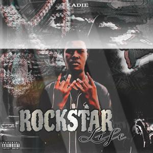 Rockstar Life (Explicit)