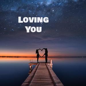 Loving You (feat. Josh A & Dree Low)