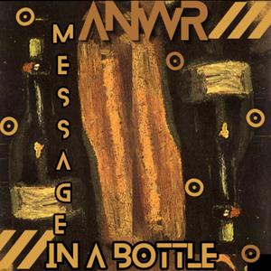 Message In A Bottle (Explicit)