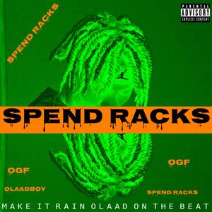 SPEND RACKS (Explicit)