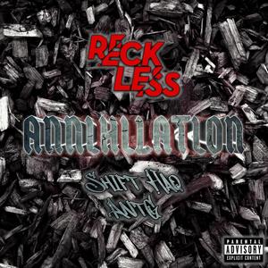 Annihilation (feat. AntG) [Explicit]