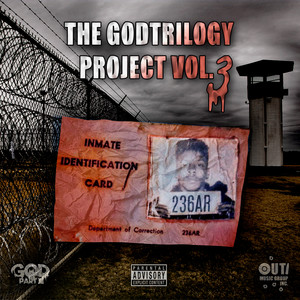 The Godtrilogy Project Vol 3 (Explicit)