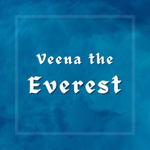 Veena the Everest