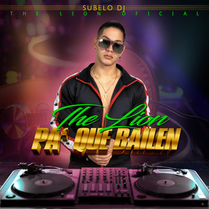 Pa' Que Bailen (Explicit)