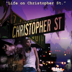 Life on Christopher Street (Explicit)