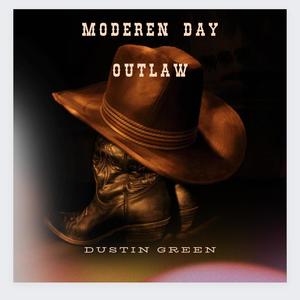 Moderen Day Outlaw (Explicit)