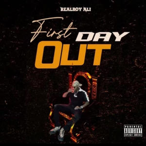 First Day Out (Explicit)