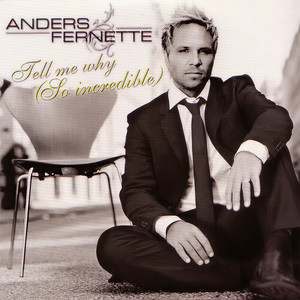 Tell Me Why(So incredible) (Single Version)