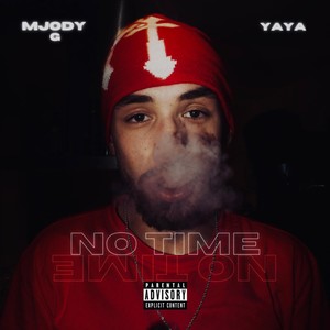 No Time (Explicit)