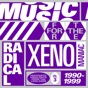 Music for the Radical Xenomaniac Vol. 3