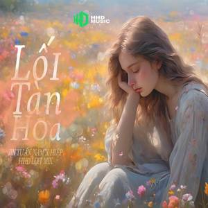 Lối Tàn Hoa (Lofi Ver.)