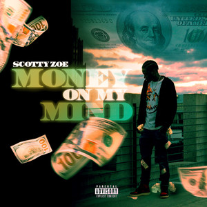 Money On My Mind (Explicit)