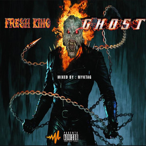 Ghost (Explicit)