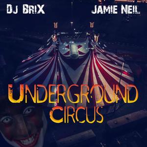 Underground Circus