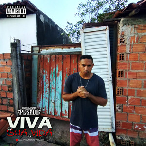 Viva sua vida (Explicit)