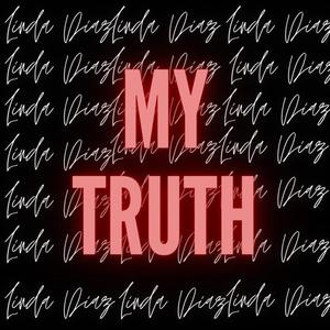 My Truth (Explicit)