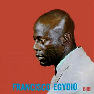 FRANCISCO EGYDIO - 1969