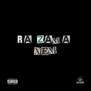 RA ZAMA XEM (feat. RamsyFT4) (Explicit)
