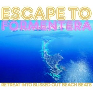 Escape To Formentera