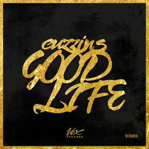 Good Life (Original Mix)