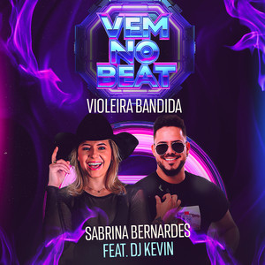 Vem No Beat (Violeira Bandida)