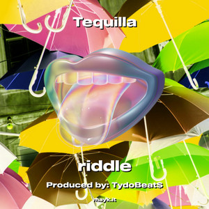 Tequilla (Explicit)