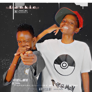 Dankie (Explicit)