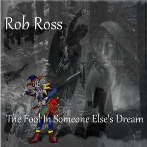 The Fool In Someone Else's Dream (Explicit)