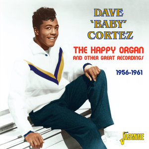 The Happy Organ and Other Great Recordings 1956 - 1961