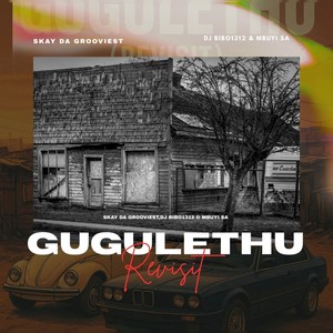 Gugulethu (Revisit)