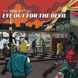 Eye Out For The Devil (Explicit)