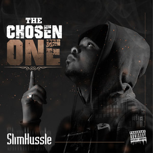 The Chosen One (Explicit)