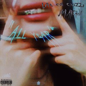 All Year (Explicit)