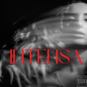 Intensa (feat. T.I.T.O) [Explicit]