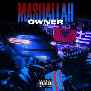 Mashallah (Explicit)