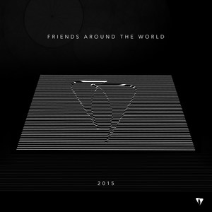 Friends Around the World - 2015